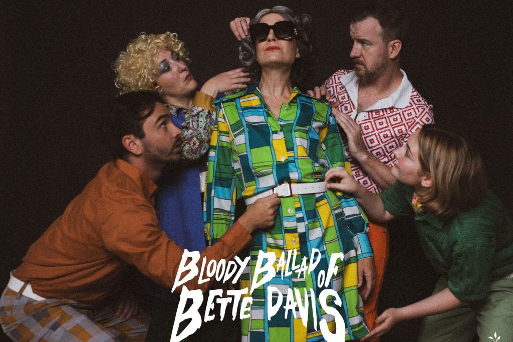 The Bloody Ballad of Bette&nbsp;Davis
